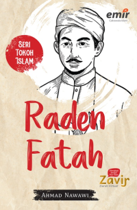 Image of Seri Tokoh Islam : Raden Fattah