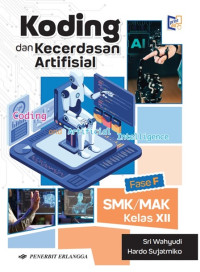 Image of Koding dan Kecerdasan Artifisial Fase F SMK/MAK Kelas XII